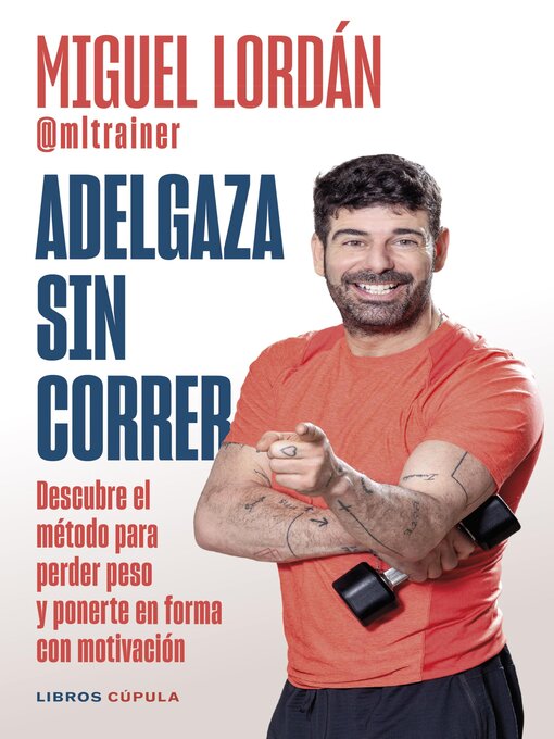 Title details for Adelgaza sin correr by Miguel Lordán - Available